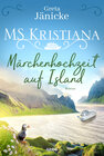 Buchcover MS Kristiana - Märchenhochzeit auf Island
