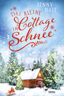 Buchcover Das kleine Cottage im Schnee