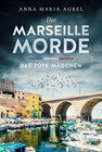 Buchcover Die Marseille-Morde - Das tote Mädchen