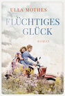 Buchcover Flüchtiges Glück