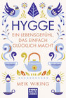 Buchcover Hygge - ein Lebensgefühl, das einfach glücklich macht