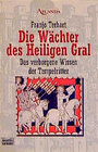 Buchcover Die Wächter des Heiligen Gral