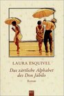 Buchcover Das zärtliche Alphabet des Don Júbilo