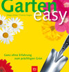 Buchcover Garten easy - Ganz ohne Erfahrung zum prächtigen Grün