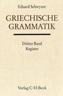 Buchcover Griechische Grammatik Bd. 3: Register