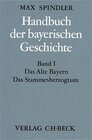 Buchcover Handbuch der bayerischen Geschichte / Handbuch der bayerischen Geschichte Bd. I: Das Alte Bayern. Das Stammesherzogtum b