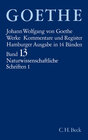 Buchcover Goethes Werke Bd. 13: Naturwissenschaftliche Schriften I