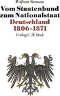 Buchcover Neue Deutsche Geschichte Bd. 7: Vom Staatenbund zum Nationalstaat