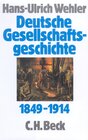Buchcover Deutsche Gesellschaftsgeschichte Bd. 3: Von der 'Deutschen Doppelrevolution' bis zum Beginn des Ersten Weltkrieges 1849-
