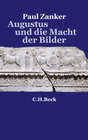 Buchcover Augustus und die Macht der Bilder