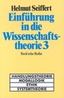 Buchcover Einführung in die Wissenschaftstheorie Bd. 3: Handlungstheorie, Modallogik, Ethik, Systemtheorie