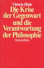 Buchcover Die Krise der Gegenwart und die Verantwortung der Philosophie