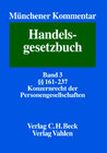 Buchcover Münchener Kommentar zum Handelsgesetzbuch. In sieben Bänden und einem Ergänzungsband / Zweites Buch. Handelsgesellschaft