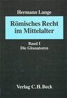 Buchcover Römisches Recht im Mittelalter Bd. I: Die Glossatoren