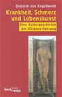 Buchcover Krankheit, Schmerz und Lebenskunst