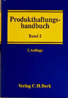 Buchcover Produkthaftungshandbuch  Bände I/II / Produkthaftungshandbuch  Bd. 2: Das deutsche Produkthaftungsgesetz, Produktsicherh