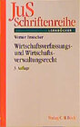 Buchcover Wirtschaftsverfassungs- und Wirtschaftsverwaltungsrecht