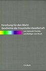 Buchcover Forschung für den Markt: Geschichte der Fraunhofer-Gesellschaft