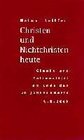 Buchcover Christen und Nichtchristen heute