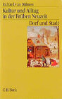 Buchcover Kultur und Alltag in der Frühen Neuzeit Bd. 2: Dorf und Stadt