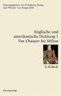 Buchcover Englische und amerikanische Dichtung Bd. 1: Englische Dichtung: Von Chaucer bis Milton