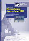 Buchcover Das bringt die Unternehmenssteuerreform 2001 für mittelständische Unternehmen