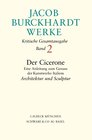Buchcover Jacob Burckhardt Werke Bd. 2: Der Cicerone. Eine Anleitung zum Genuss der Kunstwerke Italiens