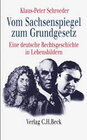 Buchcover Vom Sachsenspiegel zum Grundgesetz