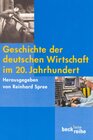 Buchcover Geschichte der deutschen Wirtschaft im 20. Jahrhundert