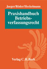Buchcover Praxishandbuch Betriebsverfassungsrecht