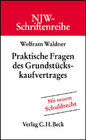 Buchcover Praktische Fragen des Grundstückskaufvertrages