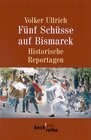 Buchcover Fünf Schüsse auf Bismarck