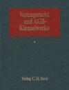 Buchcover Vertragsrecht und AGB-Klauselwerke (ohne Fortsetzungsnotierung). Inkl. 38. Ergänzungslieferung