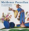 Buchcover Meißener Porzellan des 18. Jahrhunderts