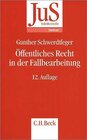 Buchcover Öffentliches Recht in der Fallbearbeitung