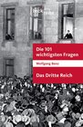 Buchcover Die 101 wichtigsten Fragen - Das Dritte Reich