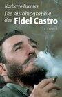 Buchcover Die Autobiographie des Fidel Castro