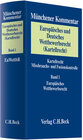 Buchcover Münchener Kommentar zum Europäischen und Deutschen Wettbewerbsrecht (Kartellrecht)  Bd. 1: Europäisches Wettbewerbsrecht