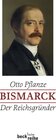 Buchcover Bismarck Bd. 1: Der Reichsgründer