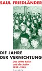 Buchcover Die Jahre der Vernichtung. Band 2: Das Dritte Reich und die Juden 1939-1945