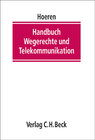 Buchcover Handbuch Wegerechte und Telekommunikation
