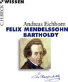 Buchcover Felix Mendelssohn Bartholdy