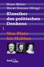 Buchcover Klassiker des politischen Denkens Band I: Von Plato bis Thomas Hobbes