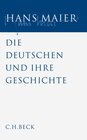 Buchcover Gesammelte Schriften Bd. V: Die Deutschen und ihre Geschichte
