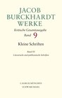 Buchcover Jacob Burckhardt Werke Bd. 9: Kleine Schriften III