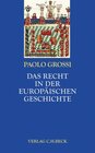 Buchcover Das Recht in der europäischen Geschichte