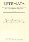 Buchcover Aischylos. Interpretationen zum Verständnis seiner Theologie