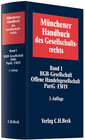 Buchcover Münchener Handbuch des Gesellschaftsrechts  Bd. 1: BGB-Gesellschaft, Offene Handelsgesellschaft, Partnerschaftsgesellsch