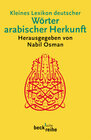 Buchcover Kleines Lexikon deutscher Wörter arabischer Herkunft