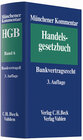 Buchcover Münchener Kommentar zum Handelsgesetzbuch / Münchener Kommentar zum Handelsgesetzbuch  Bd. 6: Bankvertragsrecht